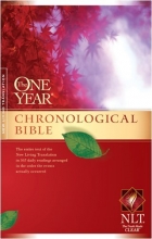Cover art for The One Year Chronological Bible NLT (One Year Bible: Nlt)
