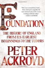 Cover art for Foundation: The History of England from Its Earliest Beginnings to the Tudors