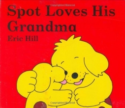 Cover art for Spot Loves His Grandma