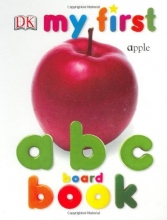 Cover art for My First ABC Board Book (My 1st Board Books)