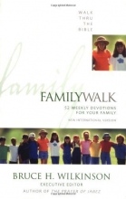 Cover art for Family Walk: 52 Weekly Devotions for Your Family