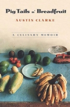 Cover art for Pig Tails 'N Breadfruit: A Culinary Memoir