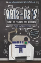 Cover art for Art2-D2's Guide to Folding and Doodling: An Origami Yoda Activity Book