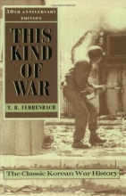 Cover art for This Kind of War: The Classic Korean War History - Fiftieth Anniversary Edition