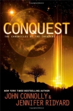 Cover art for Conquest: Book 1, The Chronicles of the Invaders (The Chronicles of the Invaders Trilogy)