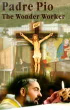 Cover art for Padre Pio: The Wonder Worker