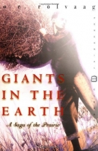 Cover art for Giants in the Earth: A Saga of the Prairie (Perennial Classics)