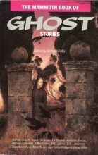Cover art for The Mammoth Book of Ghost Stories (The Mammoth Book Series)