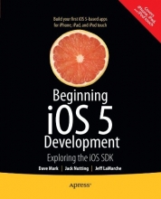 Cover art for Beginning iOS 5 Development: Exploring the iOS SDK