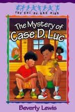 Cover art for The Mystery of Case D. Luc (The Cul-de-Sac Kids #6)