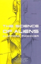 Cover art for The Science Of Aliens