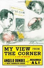 Cover art for My View from the Corner: A Life in Boxing