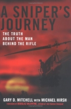 Cover art for A Sniper's Journey: The Truth About the Man Behind the Rifle