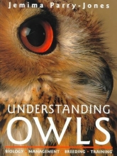 Cover art for Understanding Owls: Biology, Management, Breeding, Training