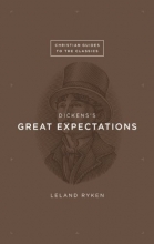 Cover art for Dickens's Great Expectations (Christian Guides to the Classics)