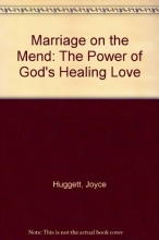 Cover art for Marriage on the Mend: The Power of God's Healing Love