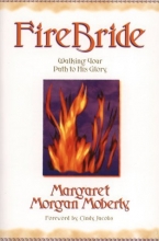 Cover art for Firebride: Walking your path to His Glory