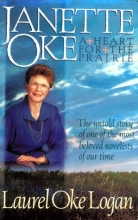 Cover art for Janette Oke: A Heart for the Prairie