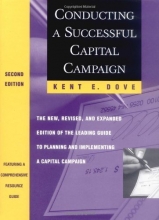 Cover art for Conducting a Successful Capital Campaign: The New, Revised and Expanded Edition of the Leading Guide to Planning and Implementing a Capital Campaign