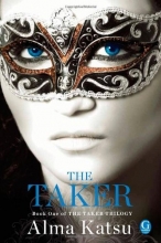 Cover art for The Taker: Book One of the Taker Trilogy