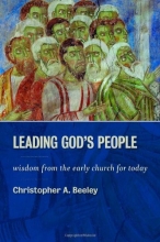 Cover art for Leading God's People: Wisdom from the Early Church for Today