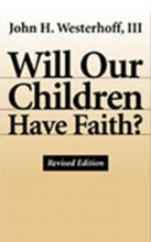 Cover art for Will Our Children Have Faith?