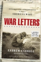 Cover art for War Letters: Extraordinary Correspondence from American Wars