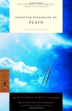 Cover art for Selected Dialogues of Plato: The Benjamin Jowett Translation (Modern Library Classics)