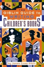 Cover art for The Giblin Guide to Writing Children's Books