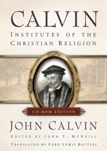 Cover art for Calvin, CD-ROM Edition (Individual): Institutes of the Christian Religion (Library of Christian Classics)