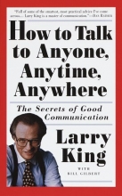 Cover art for How to Talk to Anyone, Anytime, Anywhere: The Secrets of Good Communication
