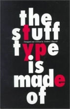 Cover art for The Stuff Type Is Made Of