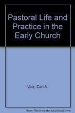 Cover art for Pastoral Life and Practice in the Early Church