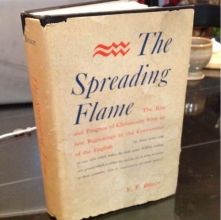 Cover art for The Spreading Flame: The Rise and Progress of Christianity
