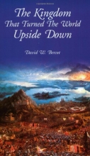 Cover art for The Kingdom that Turned the World Upside Down