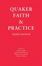 Cover art for Quaker Faith and Practice: The Book of Christian Discipline of the Yearly Meeting of the Religious Society of Friends (Quakers) in Britain