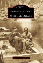 Cover art for Stereoscopic Views of the White Mountains (Images of America: New Hampshire)