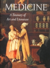 Cover art for MEDICINE. A Treasury of Art and Literature