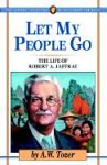 Cover art for Let My People Go (Jaffray Collection of Missionary Portraits)