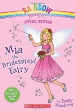 Cover art for Rainbow Magic Special Edition: Mia the Bridesmaid Fairy