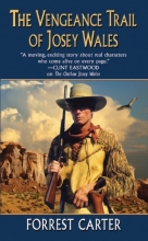 Cover art for The Vengeance Trail of Josey Wales