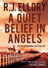 Cover art for A Quiet Belief in Angels: A Novel