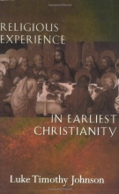 Cover art for Religious Experience in Earliest Christianity: A Missing Dimension in New Testament Study