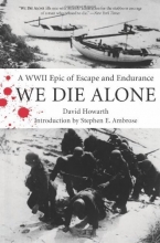 Cover art for We Die Alone: A WWII Epic of Escape and Endurance