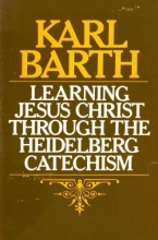 Cover art for Learning Jesus Christ Through the Heidelberg Catechism
