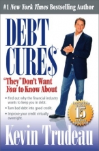 Cover art for Debt Cures "They" Don't Want You to Know About