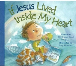 Cover art for If Jesus Lived Inside My Heart