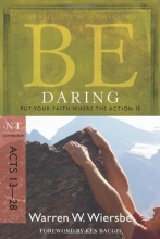 Cover art for Be Daring (Acts 13-28): Put Your Faith Where the Action Is (The BE Series Commentary)