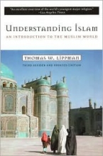 Cover art for Understanding Islam: An Introduction to the Muslim World, Third Edition