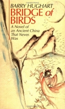 Cover art for Bridge of Birds: A Novel of an Ancient China That Never Was